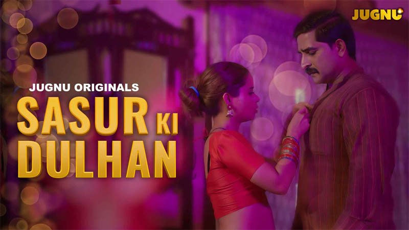 Sasur Ki Dulhan